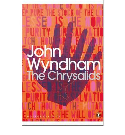 [The Chrysalids] [by: John Wyndham]