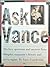 Ask Vance: The Best Questions and Answers from Memphis Magazine's History and Trivia Expert