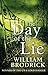 The Day of the Lie (Father Anselm Novels) (2013-02-07)