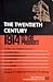The Twentieth Century: 1914 to the Present