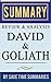 Book Summary, Review & Analysis: David and Goliath: Underdogs, Misfits, And The Art of Battling Giants (A Summary, Review & Analysis) by Save Time Summaries (2013-12-18)