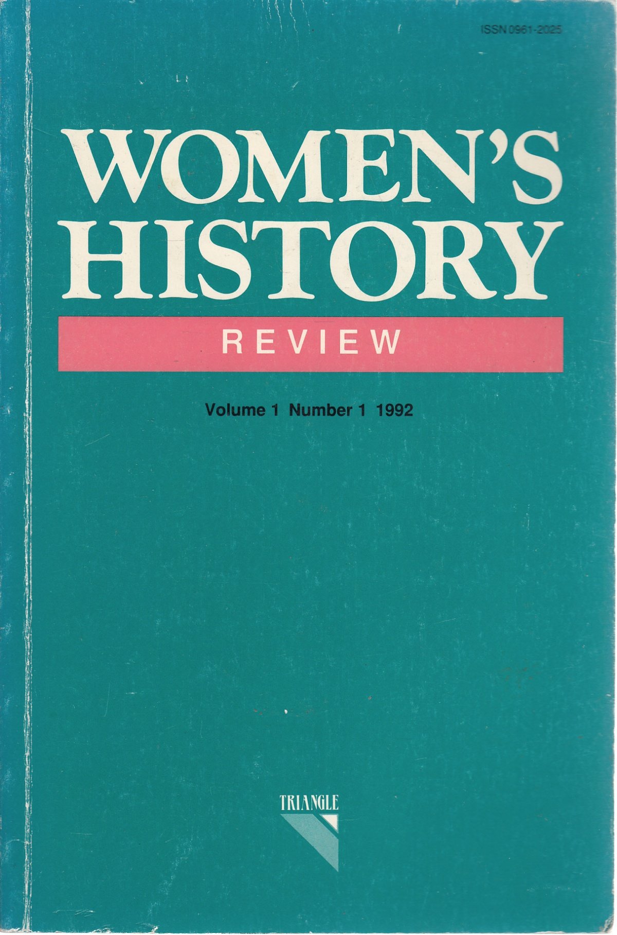 Women's History Review; Volume 1, Number 2, 1992 (Paperback)