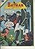 Batman serie Aguila numero 890: El Comodin
