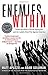 Enemies Within: Inside the NYPD's Secret Spying Unit and bin Laden's Final Plot Against America by Matt Apuzzo (2014-09-16)