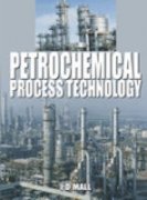 Petrochemical Process Technology