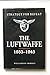 The Luftwaffe by Murray Williamson (1986-01-01)