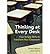 [(Thinking at Every Desk: Four Simple Skills to Transform Your Classroom)] [Author: Derek Cabrera] published on (September, 2012)