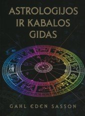 Astrologijos ir kabalos gidas (Paperback)