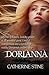 Dorianna by Catherine Stine (2014-11-07)