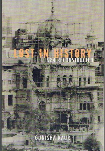 Lost In History: 1984 Reconstructed (Paperback)