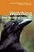 Watching, from the Edge of Extinction by Stearns Beverly Peterson Stearns Professor Stephen C. (2000-08-11) Paperback