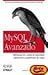 MySQL Avanzado/ High Perfor...