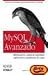 MySQL Avanzado/ High Performance MySQL by Jeremy D. Zawodny