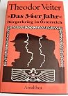 Das 34er Jahr: Bürgerkrieg In Österreich Das 34er Jahr: Bürgerkrieg In Österreich