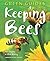 Keeping Bees (Green Guides) by Pam Gregory by Pam Gregory; Claire Waring;
