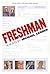 Freshman by Michael Gerber (2007-03-27)