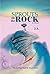 Sprouts on the Rock by D R