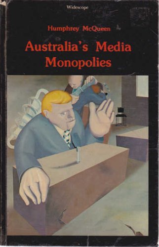 Australia's Media Monopolies (Paperback)