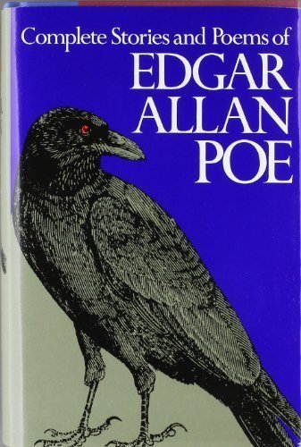 Complete Stories and Poems of Edgar Allan Poe Publisher: Doubleday