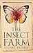 The Insect Farm