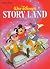 Walt Disney's Story Land: 55 Favorite Stories