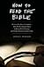 How to Read the Bible: Hist...