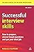 Successful Interview Skills...