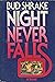 Night Never Falls