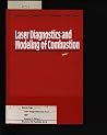 Laser Diagnostics and Modeling of Combustion Laser Diagnostics and Modeling of Combustion