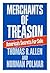 Merchants of Treason: Americas Secrets for Sale