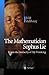 The Mathematician Sophus Lie 2002 edition by Stubhaug, Arild (2002) Hardcover