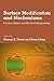 Surface Modification and Mechanisms: Friction, Stress, and Reaction Engineering (2004-04-30)