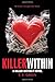 Killer Within by S.E. Green (2016-05-17)