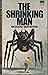 THE SHRINKING MAN (filmed as The Incredible Shrinking Man)