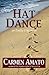 By Carmen Amato - Hat Dance...