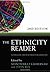 The Ethnicity Reader: Nationalism, Multiculturalism and Migration:2nd (Second) edition