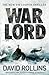 Warlord by David Rollins (2012-08-01)