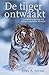 De tijger ontwaakt: traumabehandeling met lichaamsgerichte therapie by Peter A. Levine (2007-06-01)