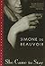 [She Came to Stay] [By: Beauvoir, Simone de] [July, 1999]