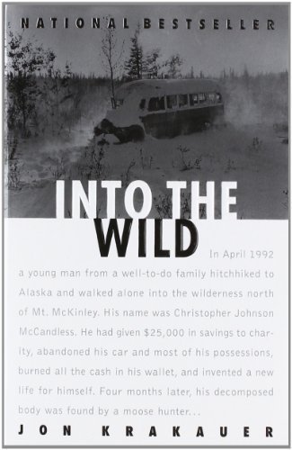 Into the Wild (Edition 1) by Krakauer, Jon [Paperback(1997£©]