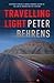 Travelling Light by Peter Behrens (May 4 2013)