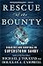 Rescue of the Bounty: Disas...