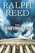 The Confirmation by Ralph Reed (2010-09-15)