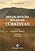 Moğol İstilası Devrinde Türkistan by V.V. Barthold