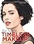 Timeless Makeup by Rae Morris (2012-09-01)