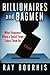 BILLIONAIRES and BAGMEN: Wh...