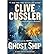 Clive cussler: Ghost Ship: A Kurt Austin Adventure (Hardback) - Common