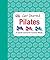 Get Started: Pilates by Anya Hayes (2012-12-17)