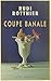 Coupe banale