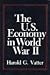 The U.S. Economy in World War II (Columbia Studies in Business, Government, and Society)